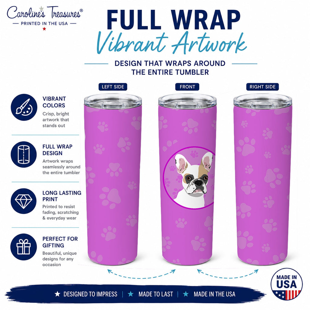 French Bulldog White #1 Stainless Steel Skinny Tumbler 20 oz Vacuum Double Walled Reusable Insulated Travel Cup