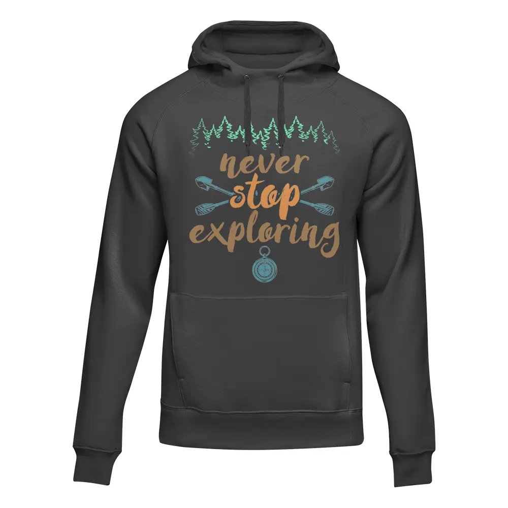 Never Stop Exploring Adult Fleece Hoodie